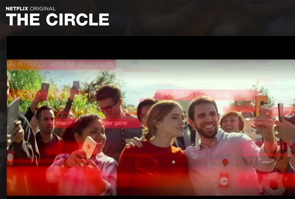 The Circle, Netflix social media film